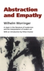 Image for Abstraction and empathy: a contribution to the psychology of style