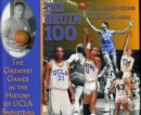 Image for The Bruin 100: the greatest games in the history of UCLA basketball