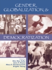 Image for Gender, Globalization, &amp; Democratization