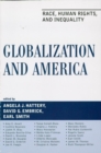 Image for Globalization and America: Race, Human Rights, and Inequality