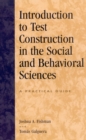 Image for Introduction to test construction in the social and behavioral sciences: a practical guide