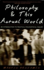 Image for Philosophy &amp; This Actual World: An Introduction to Practical Philosophical Inquiry