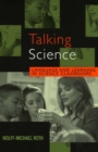 Image for Talking Science: Language and Learning in Science Classrooms