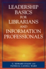 Image for Leadership basics for librarians and information professionals