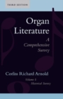 Image for Organ Literature: Historical Survey