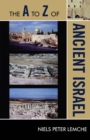 Image for The A to Z of Ancient Israel