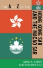 Image for The A to Z of the Hong Kong SAR and the Macao SAR
