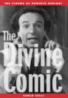 Image for The divine comic: the cinema of Roberto Benigni