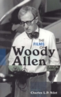 Image for The films of Woody Allen: critical essays