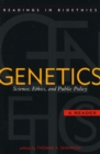 Image for Genetics: science, ethics, and public policy : a reader