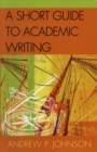 Image for A Short Guide to Academic Writing