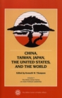 Image for China, Taiwan, Japan, the United States and the World : Volume 5