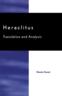 Image for Heraclitus: Translation and Analysis