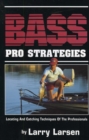 Image for Bass pro strategies: locating and catching techniques of the professionals