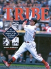 Image for Legends of the tribe: an illustrated history of the Cleveland Indians