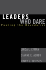 Image for Leaders who dare: pushing the boundaries