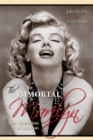 Image for The immortal Marilyn: the depiction of an icon