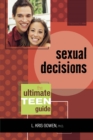 Image for Sexual Decisions: The Ultimate Teen Guide : 4