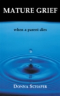 Image for Mature grief: when a parent dies