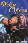 Image for Dixie Chicks: down-home and backstage