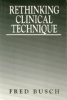 Image for Rethinking clinical technique