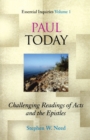 Image for Paul today: challenging readings of Acts and the Epistles