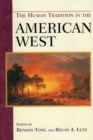 Image for The human tradition in the American West