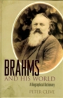 Image for Brahms and his world: a biographical dictionary