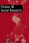 Image for Fiction and social research: by ice or fire