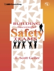 Image for Building successful safety teams: together everyone achieves more