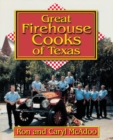 Image for Great Firehouse Cooks of Texas