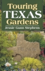 Image for Touring Texas Gardens
