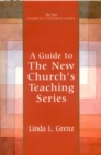 Image for A guide to the New church&#39;s teaching series