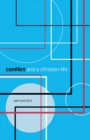 Image for Conflict and a Christian life
