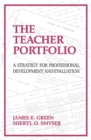 Image for The teacher portfolio: a strategy for professional development and evaluation