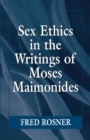 Image for Sex ethics in the writings of Moses Maimonides