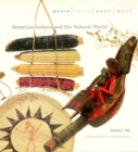 Image for North South East West: American Indians &amp; the natural world