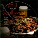 Image for Chili from the Southwest: fixin&#39;s, flavors, and folklore