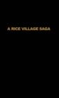 Image for A Rice Village Saga: Three Decades of Green Revolution in the Philippines
