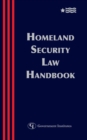 Image for Homeland security law handbook