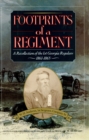 Image for Footprints of a regiment: a recollection of the 1st Georgia Regulars, 1861-1865