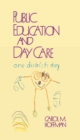 Image for Public education and day care: one district&#39;s story