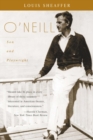 Image for O&#39;Neill: Son and Playwright