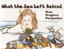 Image for What the sea left behind