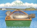 Image for Andre: the famous harbor seal