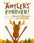 Image for Antlers Forever!