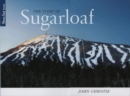 Image for The story of Sugarloaf