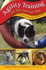 Image for Agility training for you and your dog: from backyard fun to high-performance training