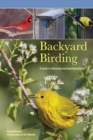 Image for Backyard birding: a guide to attracting and identifying birds