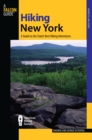Image for Hiking New York: A Guide to the State&#39;s Best Hiking Adventures